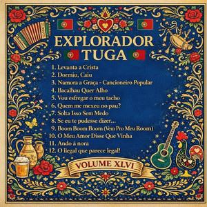 Explorador Tuga - Solta Isso Sem Medo