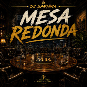 Mesa Redonda by DJ santana