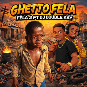 Fela 2 Baba ogba - Alapa dc (feat. DJ DOUBLE KAY)