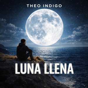 Luna Llena by Theo Indigo