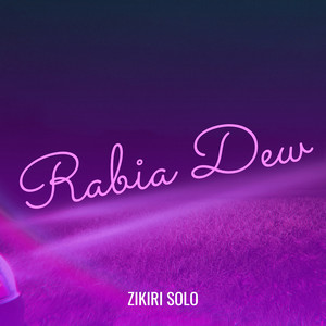 ZIKIRI SOLO - Oumar Drame Rabia Dew