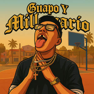 Yeiko El Millonario - Guapo y Millonario