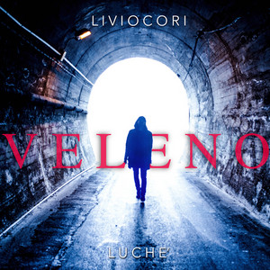 Veleno by Livio Cori, Luchè