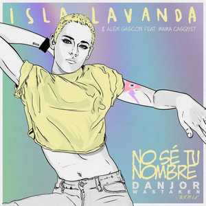 No Sé Tu Nombre (Remix)