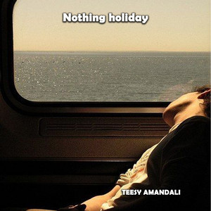 Nothing holiday by TESSA NANNIA