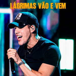 Lágrimas Vão e Vem by EF Music
