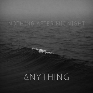 If Not For You by Nothing After Midnight