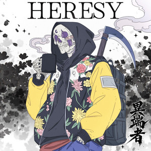 HERESY by HIDEKKI, R$$A REAP
