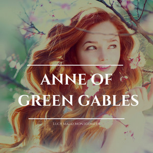 Anne of Green Gables