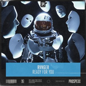 Ready For You by RVNGER, Scantraxx