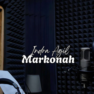 Markonah by Indra Agil