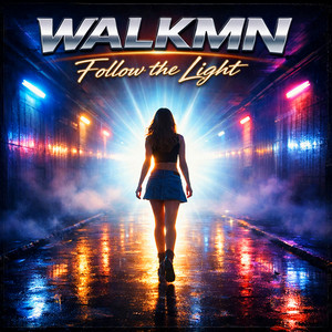 Follow the Light by WALKMN