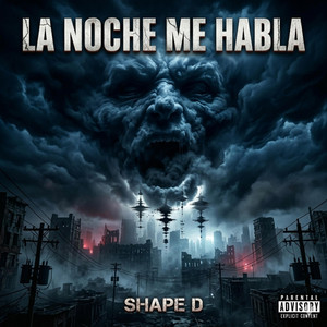 LA NOCHE ME HABLA by Shape D