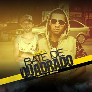 Dub Hip Hop - Bate de Quadrado 2 (feat. Panóplia)