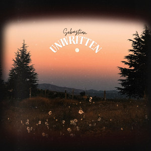 Unwritten by Sebaztian