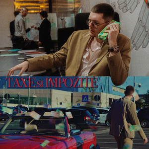 TAXE SI IMPOZITE (FREESTYLE) by Gorby