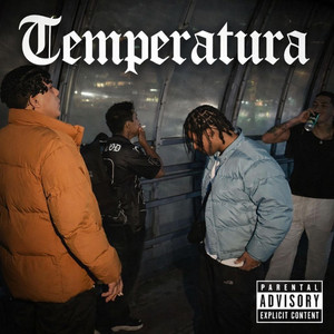 Temperatura by Blue Cloud $, Patian Young Disaster