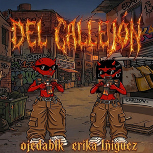 DEL CALLEJON by Ojeda BLK, Erika Iñiguez
