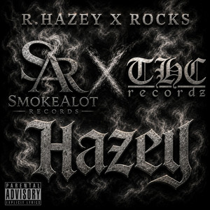 Hazey by R.Hazey, Rocks