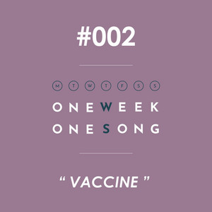 เพลงที่ 2 (Vaccine) by One Week One Song, Amp