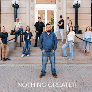 Nothing Greater by The Naz Worship Collective, Sam Evans