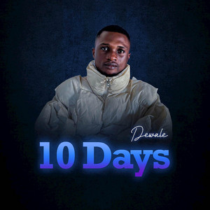 Dewale - 10 Days
