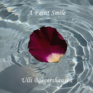 A Faint Smile by Ulli Boegershausen