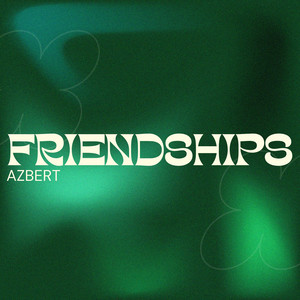 Friendships by Azbert