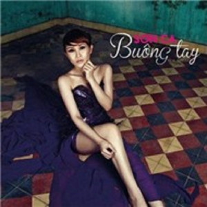 Sơn Ca - Buông Tay