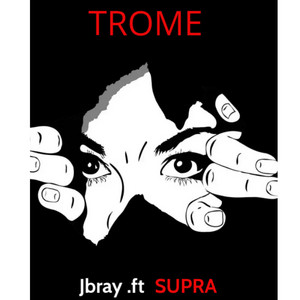TROME JBRAY by LIVINGROOMSTUDIOS, SUPRA