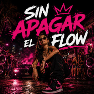 Sin Apagar El Flow by Alcasecc Drillz