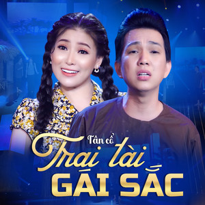 Minh Truong & Nha Thy - Tân Cổ Trai Tài Gái Sắc