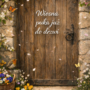 Artur Tomaszewski - Wiosna puka już do dzwi