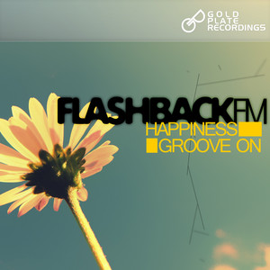 Happiness - Original Mix by FlashbackFm