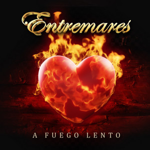 Entremares - A FUEGO LENTO