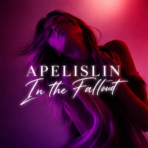 In the Fallout by Apelislin