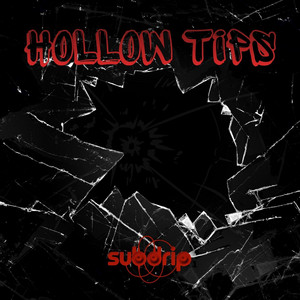 Hollow Tips by Subdrip