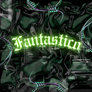 Fantastico by Tochito MXN