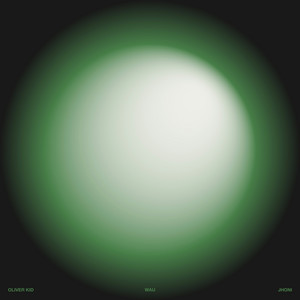 WAU by Oliver Kid, Jhoni