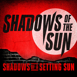 Shadows of a Setting Sun (Shinsuke Nakamura) by Shadows of The Sun