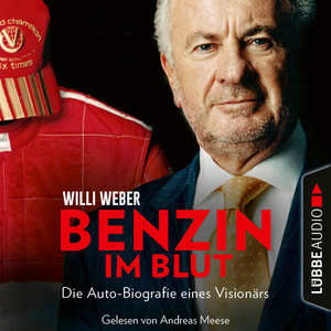 Benzin im Blut (Ungekürzt)