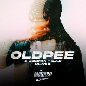 S.A.D - Mashup Remix by Dj Blax, Oldpee, Josman