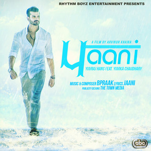 Paani by Yuvraj Hans, Yuvika Chaudhary