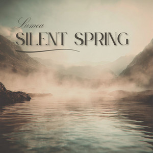 Silent Spring by Lumea