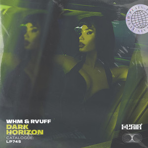 Dark Horizon by WHM, RVUFF