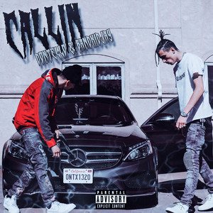 Callin' by Dontello, BandKidjay