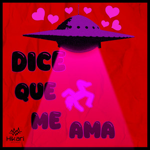 Dice que me ama by Weisito Sheng