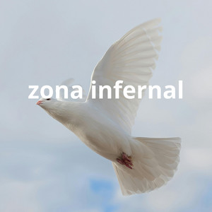 zona infernal by SOSO 17