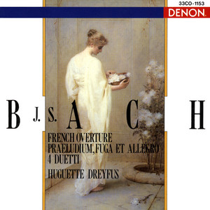 J.S. バッハ: フランス風序曲 ロ短調 BWV 831/前奏曲、フーガと
