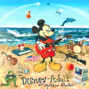 Disney Adult by Matthew Parker